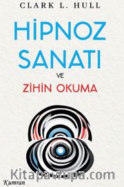 Hipnoz Sanatı ve Zihin Okuma
