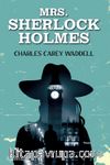 Mrs. Sherlock Holmes