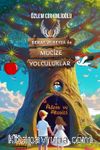 Berat ve Beyza ile Mucize Yolculuklar & Adem ve Ateşizi