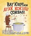 Bay Kirpi’nin Ayak Kokusu Çorabı