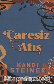 Çaresiz Atış