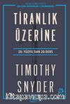 Tiranlık Üzerine & Yirminci Yüzyıldan 20 Ders