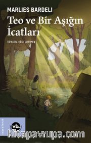 Teo ve Bir Aşığın İcatları