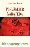 Pervaneler Nara Feda
