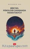Bireysel Psikolojik Danışmada Manevi Boyut