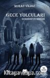 Gece Yolcuları Gordios'un Gizemi
