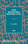 Arap Belagatında Mukteza-yı Hal