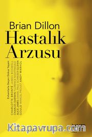 Hastalık Arzusu 