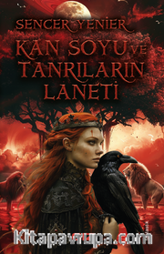 Kan Soyu ve Tanrıların Laneti