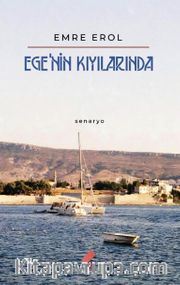 Ege’nin Kıyılarında