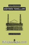 Varlık ve Bilgi Ekseninde Eğitimin Temelleri