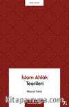 İslam Ahlak Teorileri