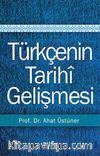 Türkçenin Tarihi Gelişmesi