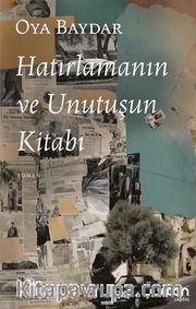 Hatırlamanın ve Unutuşun Kitabı