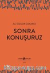 Sonra Konuşuruz