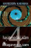 Hayatımızdaki İslam 4