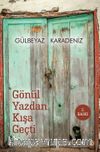 Gönül Yazdan Kışa Geçti 