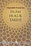 İslam Hukuk Tarihi