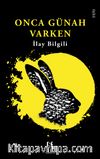 Onca Günah Varken
