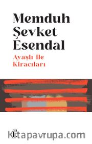 Ayaşlı ile Kiracıları