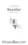 Kayıtlar & Filistinliler ve Suriyeliler