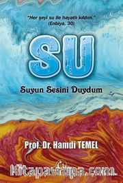 Suyun Sesini Duydum