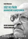 Söz ve Fikir Mahkeme Karşısında Sezai Karakoç Yargılamaları