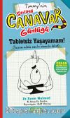 Tabletsiz Yaşayamam! / Sevimli Canavar Günlüğü