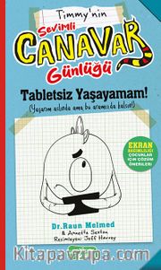 Tabletsiz Yaşayamam! / Sevimli Canavar Günlüğü