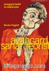 Avangard Sanat Teorisi & Avangard Tarihi ve Düşüncesi