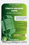 Mevzuat Podcast Türkiye’nin İdari Yapısı Çözümlü Soru Bankası