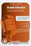 Mevzuat Podcast İdare Hukuku Çözümlü Soru Bankası
