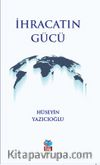 İhracatın Gücü