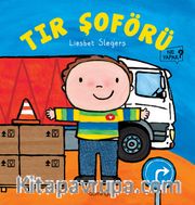 Tır Şoförü Ne Yapar?