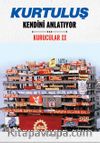 Kurtuluş Kendini Anlatıyor / Kurucular 2