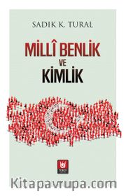Millî Benlik ve Kimlik