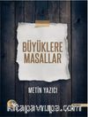 Büyüklere Masallar