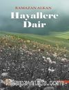 Hayallere Dair