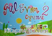 Gül Evim Oyunu 2