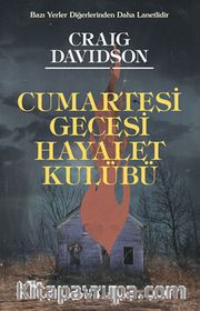 Cumartesi Gecesi <br /> Hayalet Kulübü