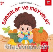 Hareketli Kitap 3d Küçük Kaşif Sebzeler ve Meyveler