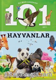 Hayvanlar / Bilmen Gereken 101 Şey