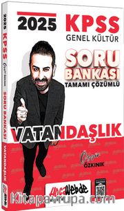 2025 KPSS Genel Kültür Vatandaşlık Tamamı Çözümlü Soru Bankası