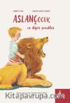Aslançocuk ve Diğer Çocuklar 