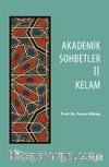 Akademik Sohbetler 2 Kelam