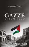 Gazze & Ardu’l İzze