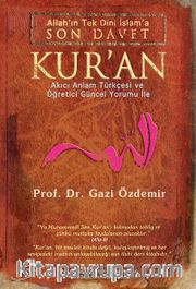 Son Davet Kur’an (Ciltli)