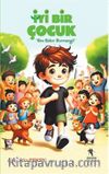 İyi Bir Çocuk & Ben Bidur Durmazgil