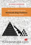 Yeni Toplumsal Dönüşümde Netokratik Bilgi Politikası & Gerçekleşmiş Gelecek