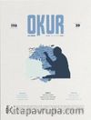 Okur Kitap Dergisi Sayı: Sayı:39 Eylül-Ekim 2024